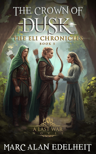 The-Crown-of-Dusk-Eli-Chronicles-Book-5